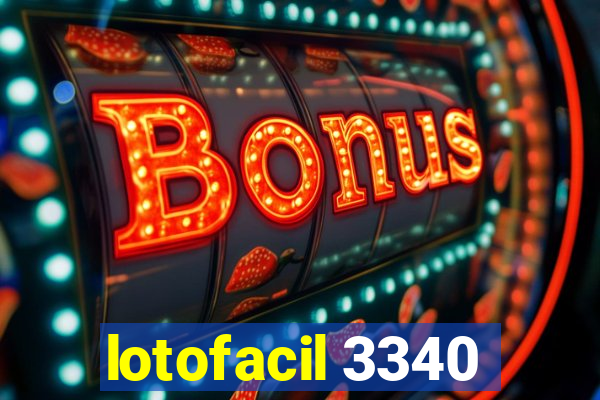 lotofacil 3340